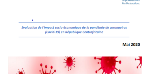 Evaluation de l’impact socio-économique de la pandémie de coronavirus (Covid-19) en République centrafricaine